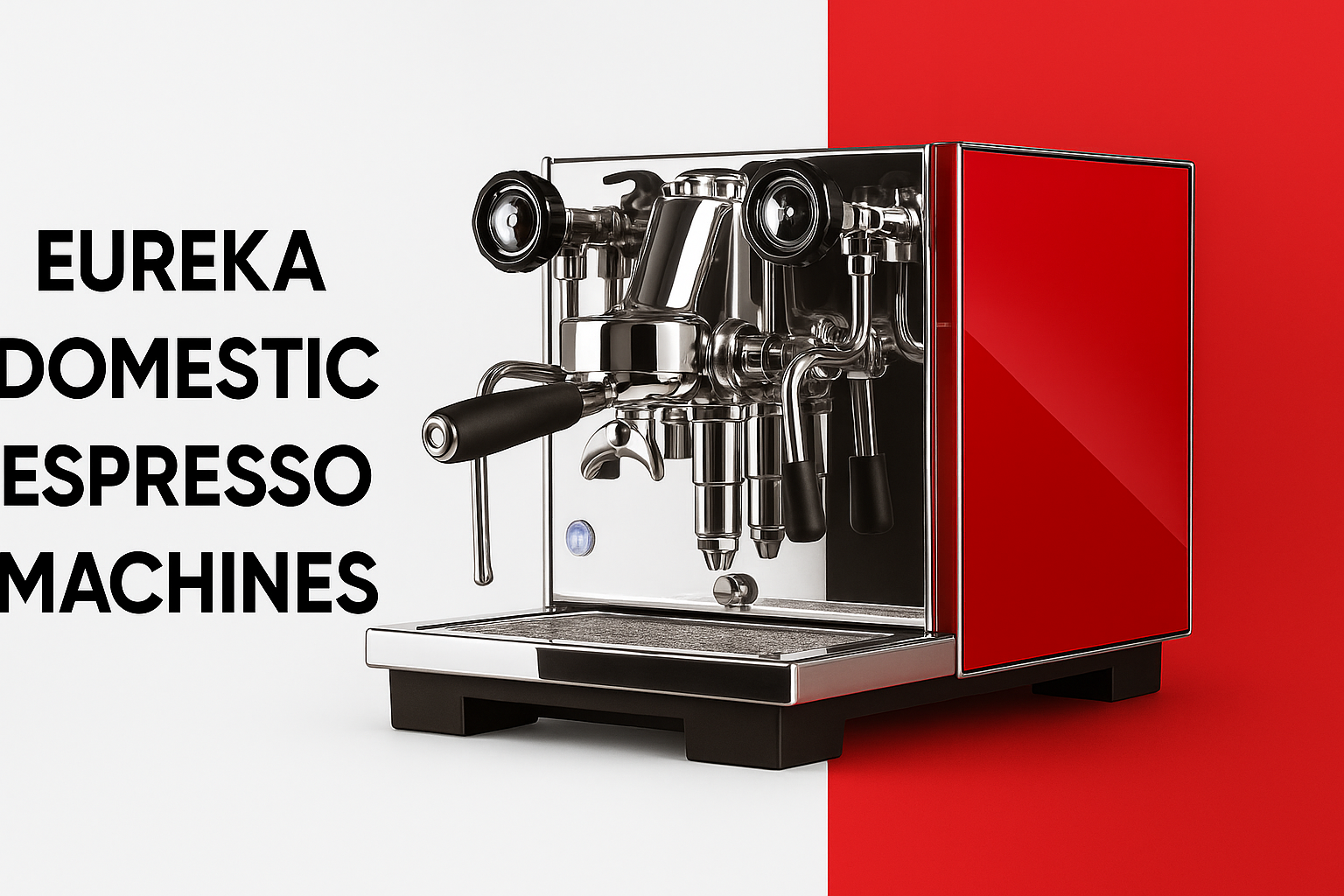 Eureka Domestic Espresso Machines